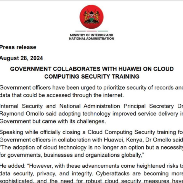 Government Collaborates with Huawei, Kenya on Cloud Computing Security 